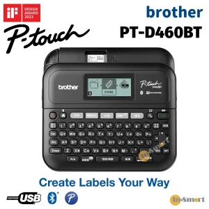 BROTHER – PT-D460BTHK 手提及電腦連接標籤機 (中文版) ｜藍牙及電腦連接｜標籤帶可用 3.5-18mm